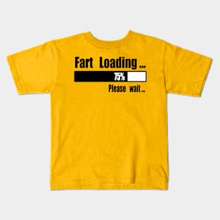 Fart loading Kids T-Shirt